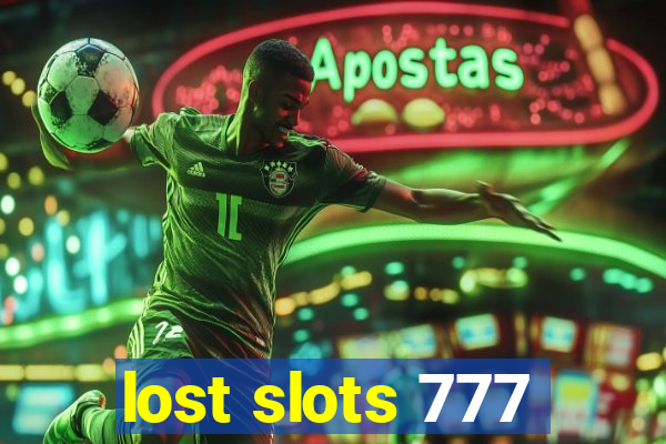 lost slots 777